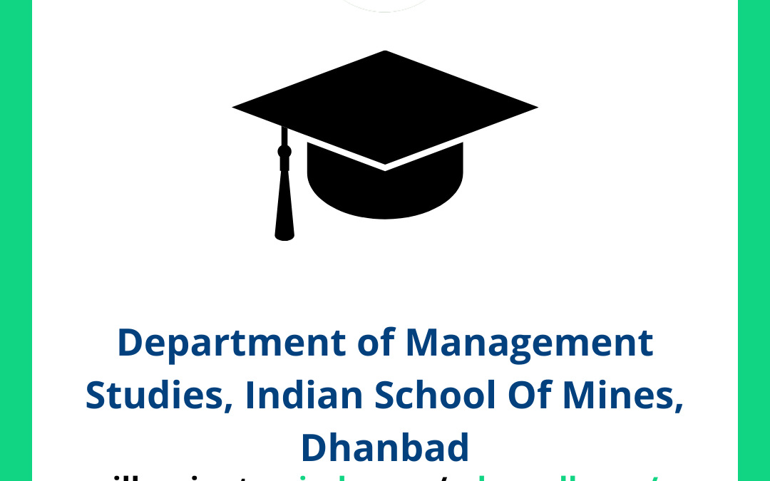 Department of Management Studies, Indian School Of Mines, Dhanbad