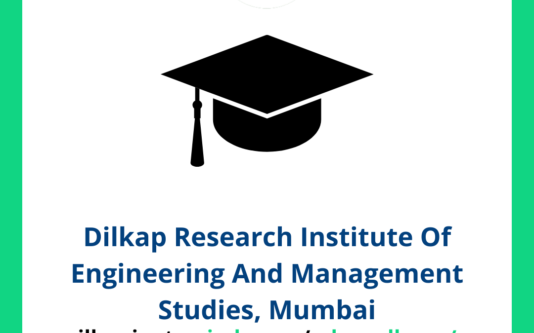 Dilkap Research Institute Of Engineering And Management Studies, Mumbai
