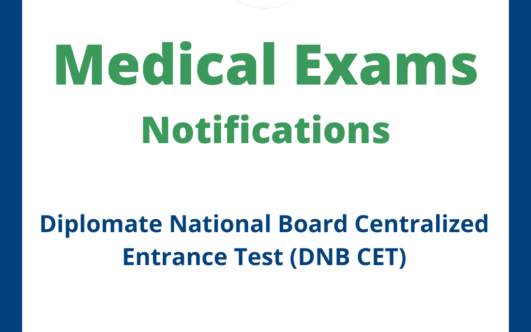Diplomate of National Board Post Diploma Centralized Entrance Test (DNB PDCET)