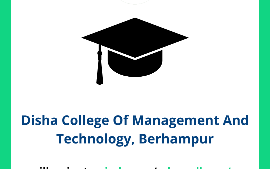 Disha College Of Management And Technology, Berhampur