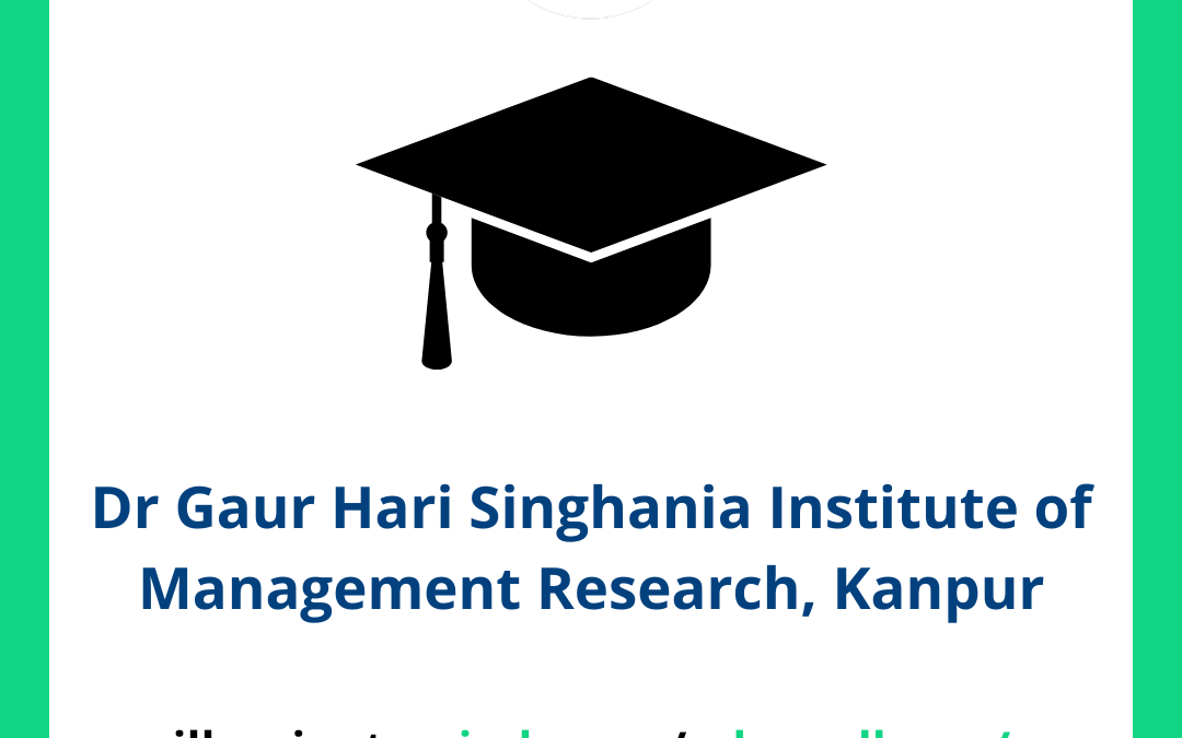 Dr Gaur Hari Singhania Institute of Management Research, Kanpur