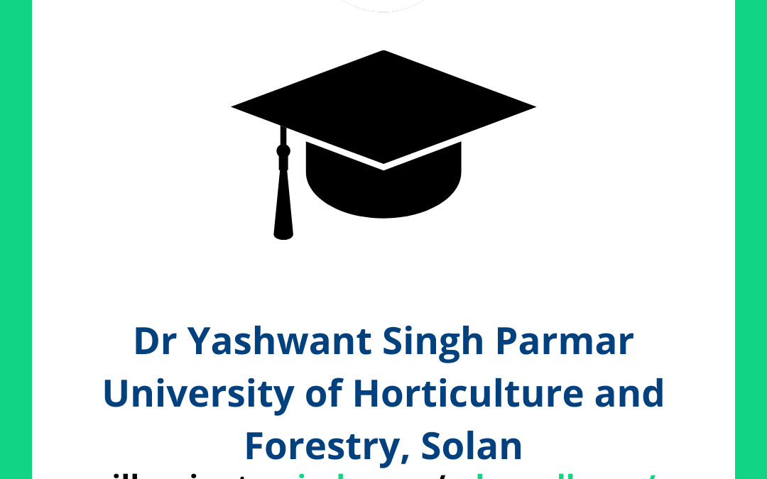 Dr Yashwant Singh Parmar University of Horticulture and Forestry, Solan