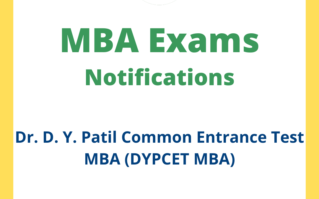Dr. D. Y. Patil Common Entrance Test MBA (DYPCET MBA)