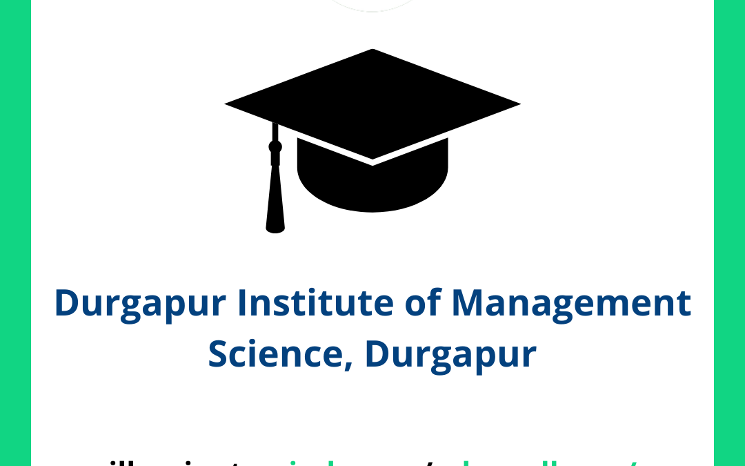 Durgapur Institute of Management Science, Durgapur