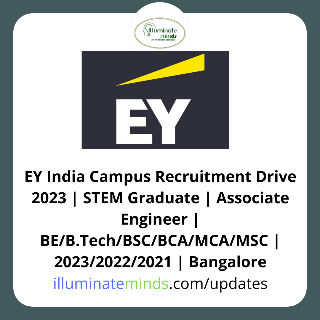 EY India Campus Recruitment Drive 2023 | STEM Graduate | Associate ...