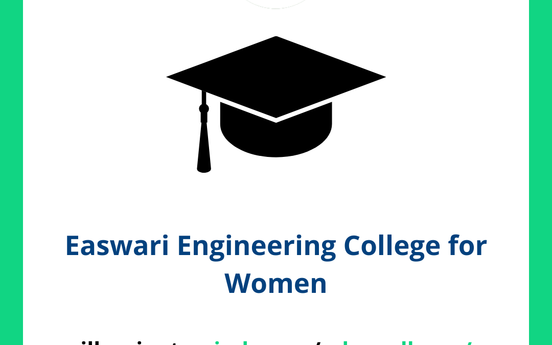 Easwari Engineering College for Women
