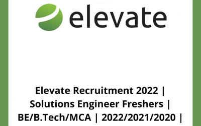 Elevate Recruitment 2022 | Solutions Engineer Freshers | BE/B.Tech/MCA | 2022/2021/2020 | Chandigarh