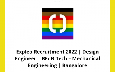 Expleo Recruitment 2022 | Design Engineer | BE/ B.Tech – Mechanical Engineering | Bangalore