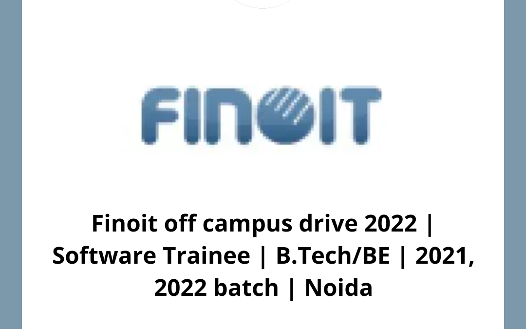 Finoit off campus drive 2022