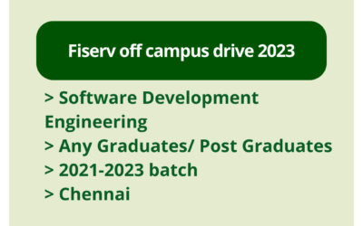 Fiserv off campus drive 2023 | Software Development Engineering | Any Graduates/ Post Graduates | 2021-2023 batch | Chennai