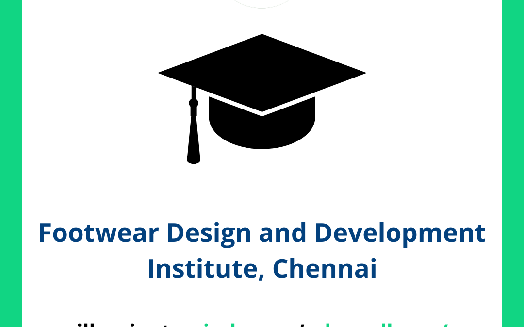 Footwear Design and Development Institute FDDI, Chennai