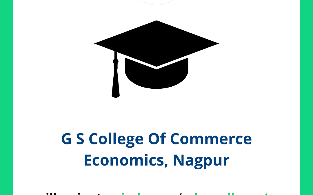 G S College Of Commerce Economics, Nagpur