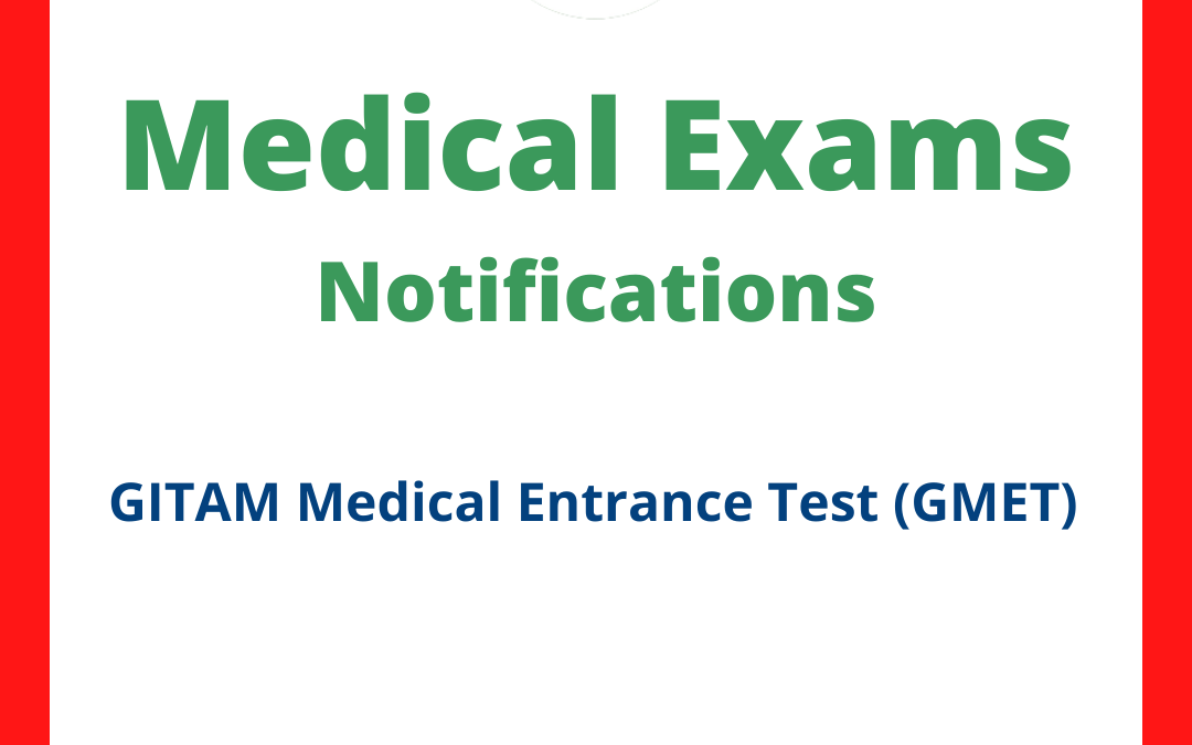 GITAM Medical Entrance Test (GMET)