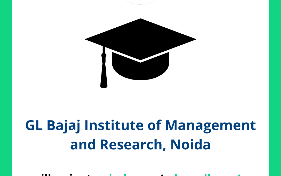 GL Bajaj Institute of Management and Research, Noida