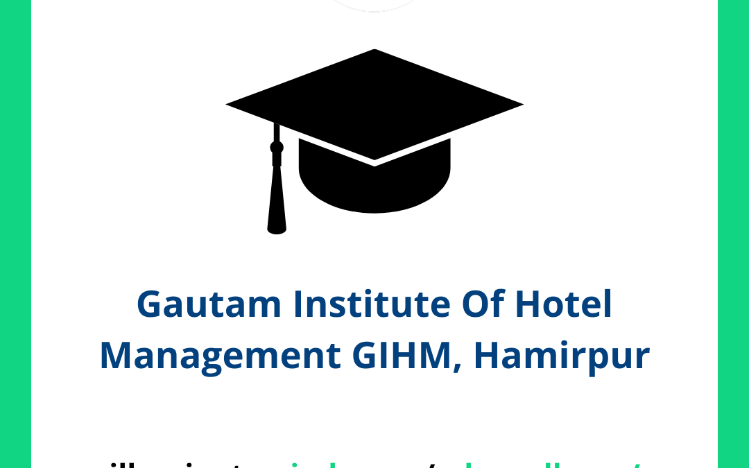 Gautam Institute Of Hotel Management GIHM, Hamirpur