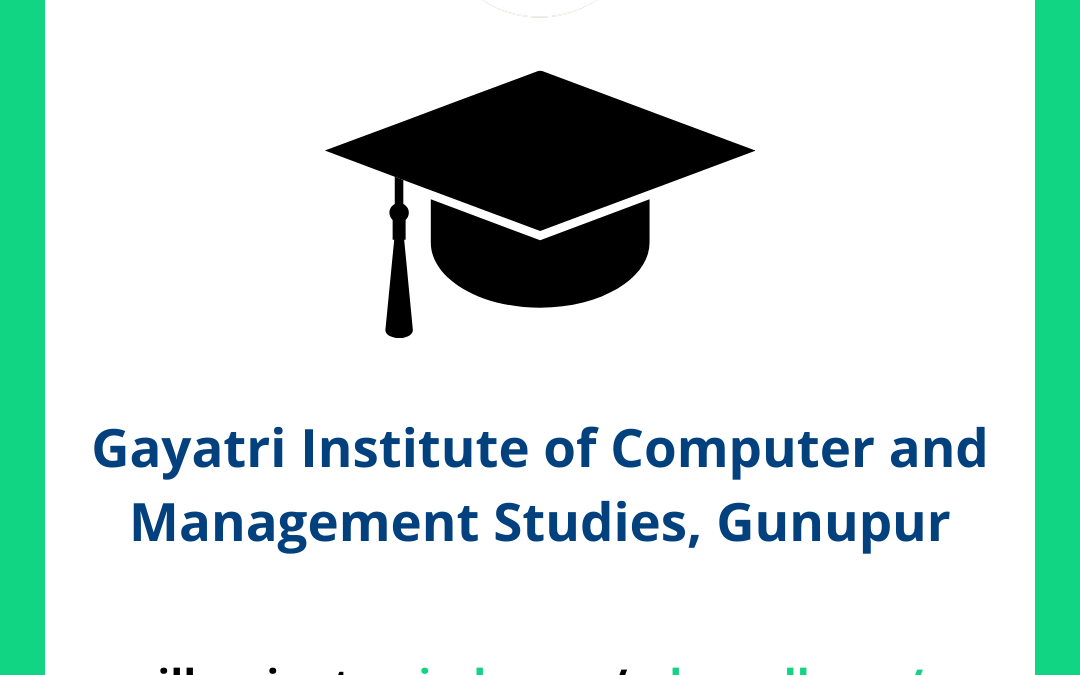 Gayatri Institute of Computer and Management Studies, Gunupur