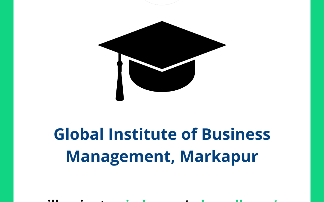 Global Institute of Business Management, Markapur