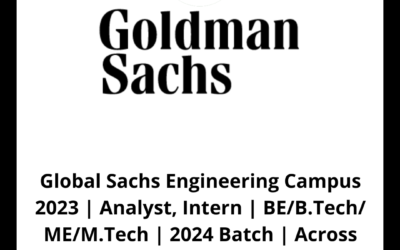 Global Sachs Engineering Campus 2023 | Analyst, Intern | BE/B.Tech/ME/M.Tech | 2024 Batch | Across India