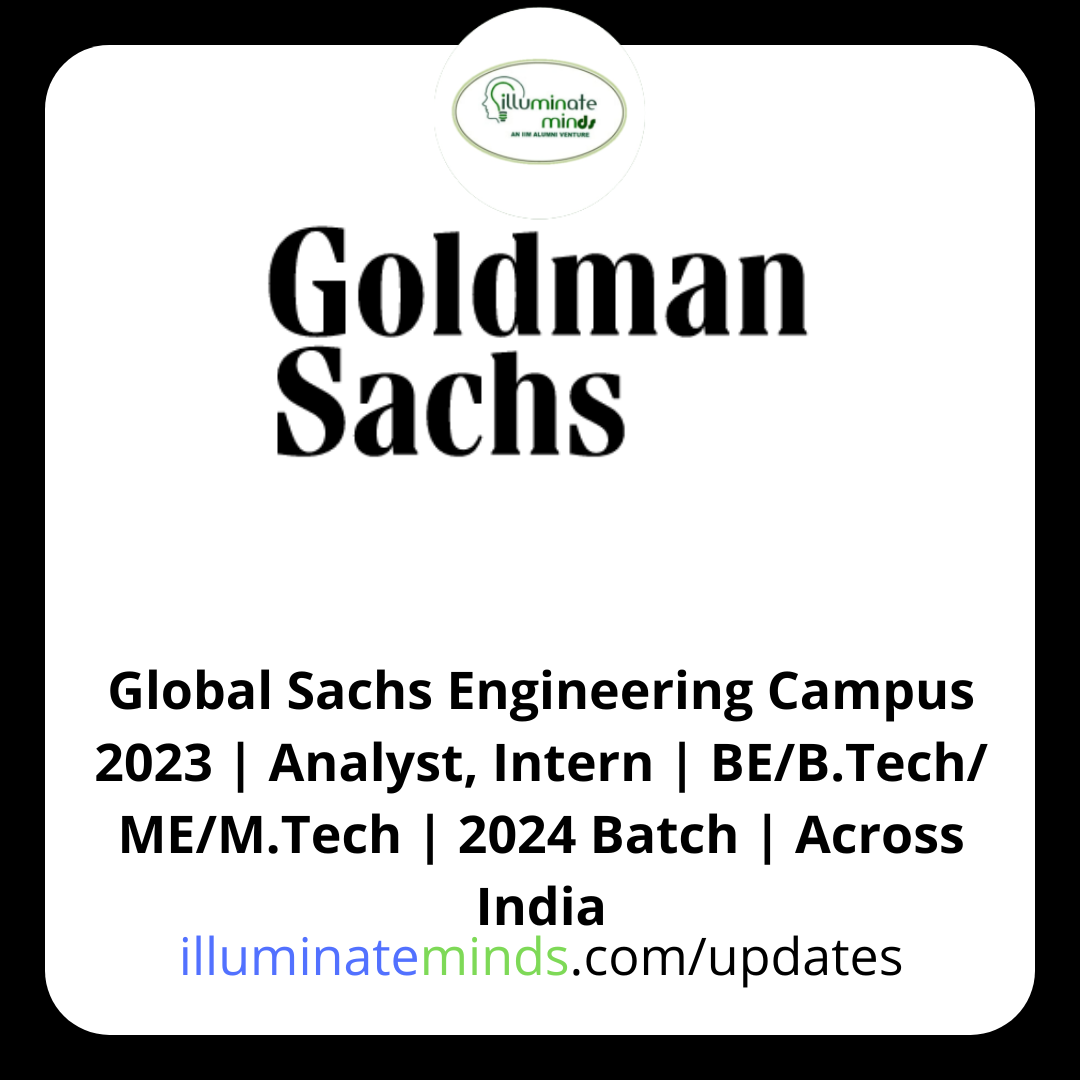 Global Sachs Engineering Campus 2023 | Analyst, Intern | BE/B.Tech/ME/M