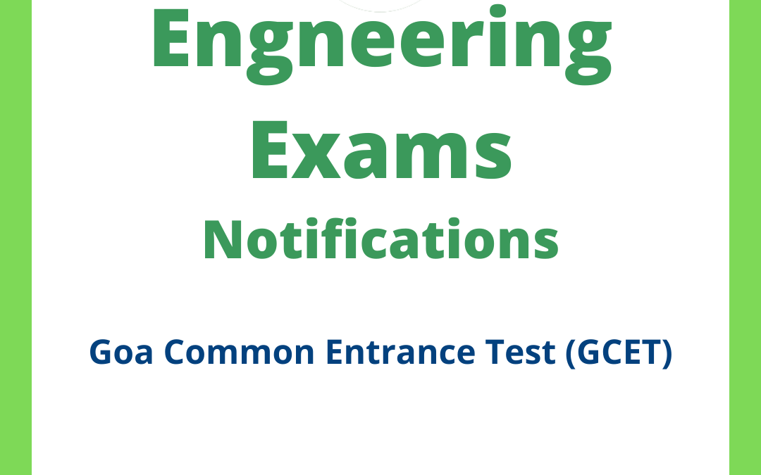 Goa Common Entrance Test (GCET)