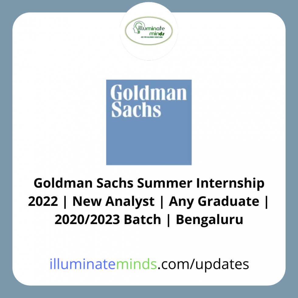 Goldman Sachs Summer Internship 2022 New Analyst Any Graduate