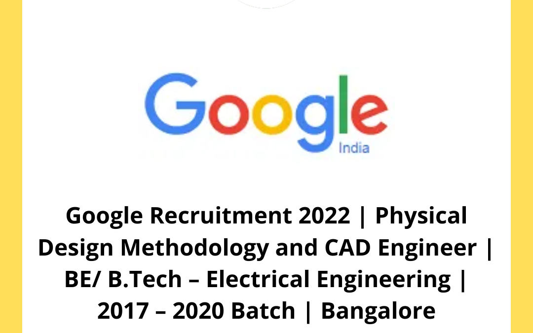 Google Recruitment 2022