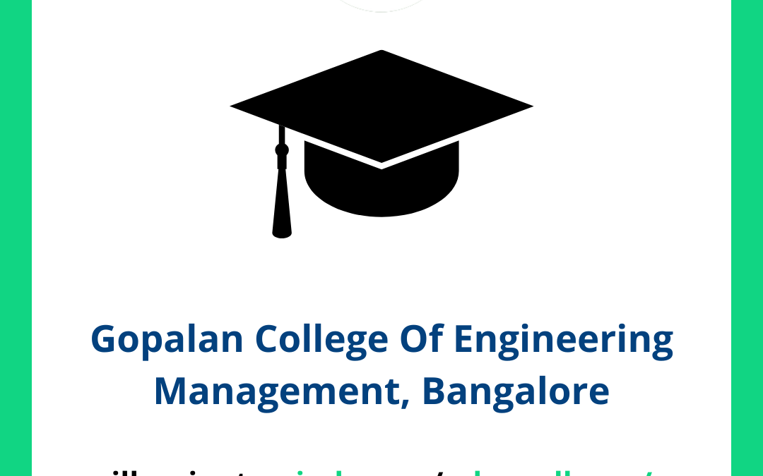 Gopalan College Of Engineering Management, Bangalore