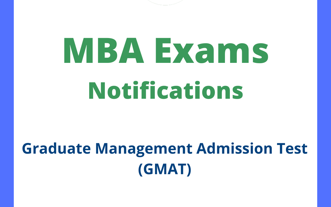 Graduate Management Admission Test (GMAT)
