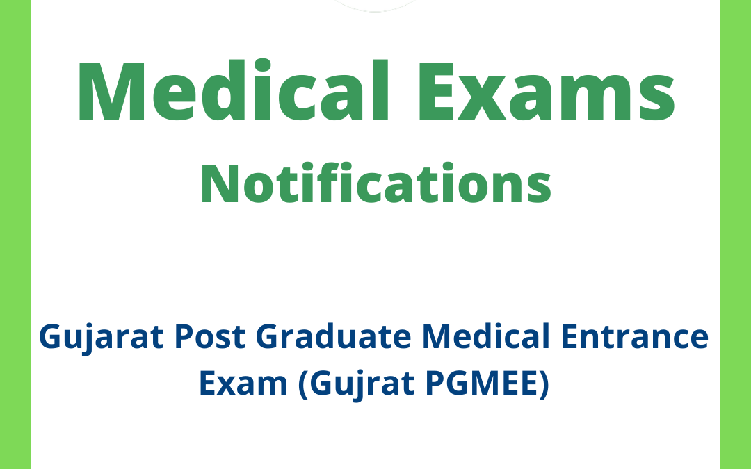 Gujarat Post Graduate Medical Entrance Exam (Gujrat PGMEE)