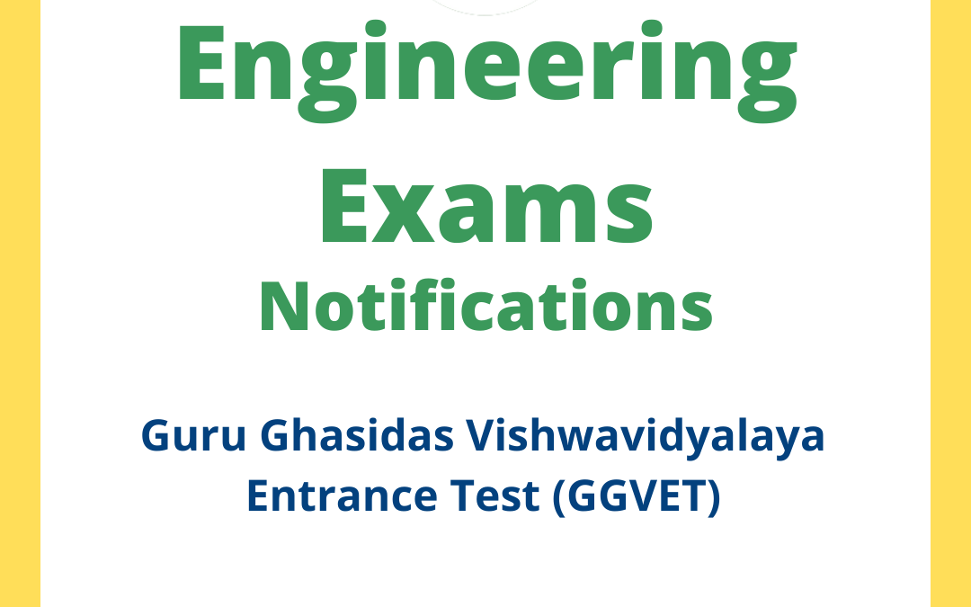 Guru Ghasidas Vishwavidyalaya Entrance Test (GGVET)
