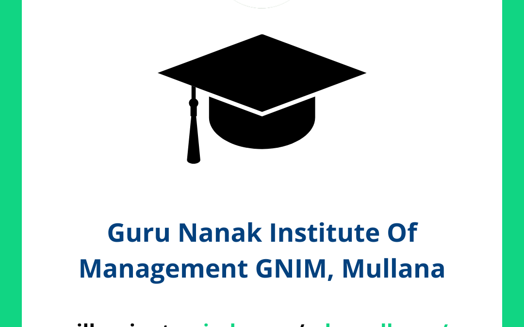 Guru Nanak Institute Of Management GNIM, Mullana