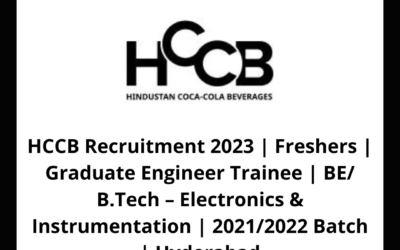 HCCB Recruitment 2023 | Freshers | Graduate Engineer Trainee | BE/ B.Tech – Electronics & Instrumentation | 2021/2022 Batch | Hyderabad