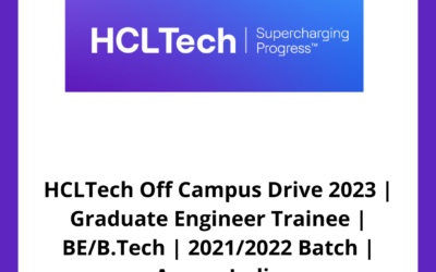 HCLTech Off Campus Drive 2023 | Graduate Engineer Trainee | BE/B.Tech | 2021/2022 Batch | Across India