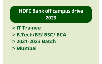 HDFC Bank off campus drive 2023 | IT Trainee | B.Tech/BE/ BSC/ BCA | 2021-2023 Batch | Mumbai