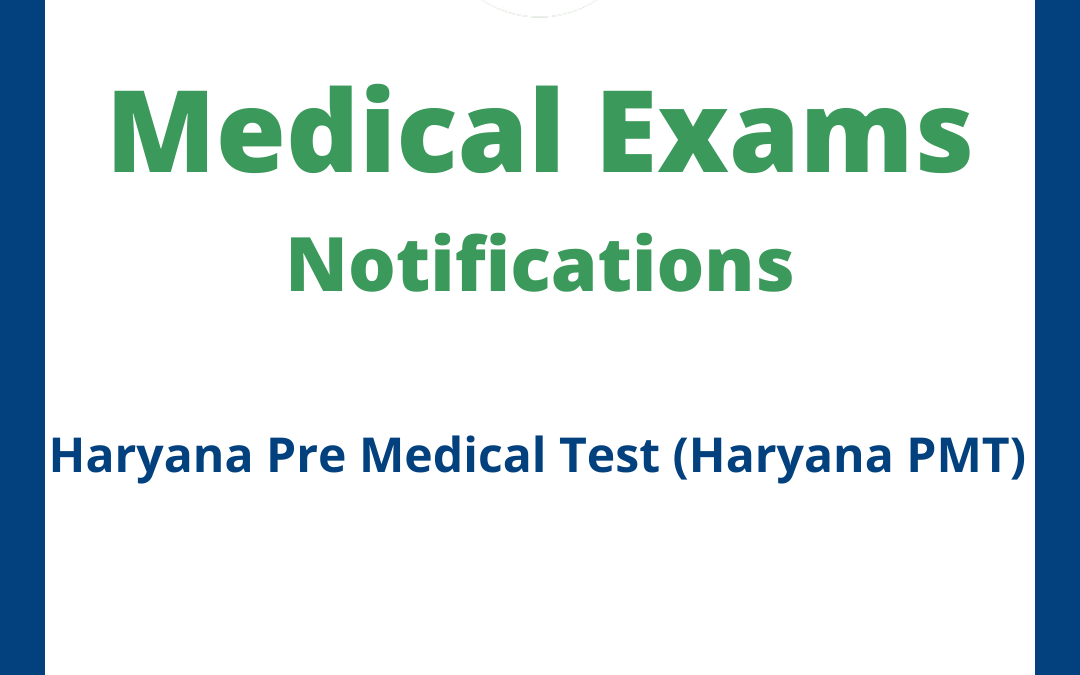 Haryana Pre Medical Test (Haryana PMT)