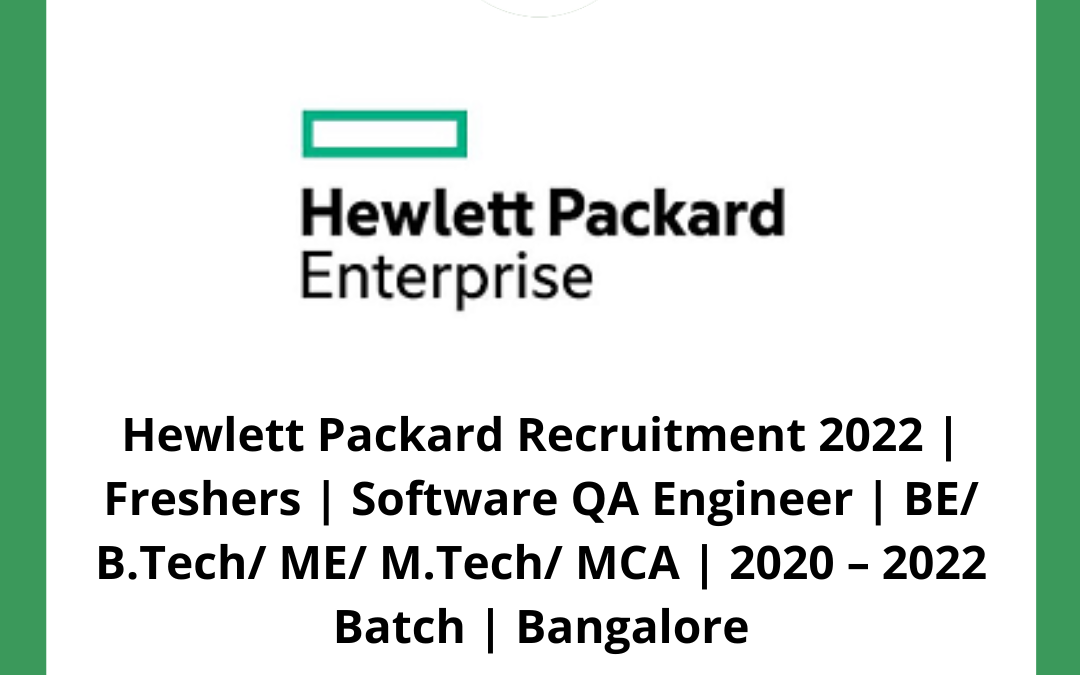 Hewlett Packard Recruitment 2022