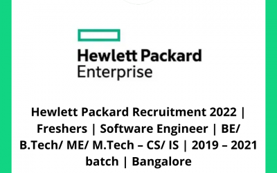 Hewlett Packard Recruitment 2022 | Freshers | Software Engineer | BE/ B.Tech/ ME/ M.Tech – CS/ IS | 2019 – 2021 batch | Bangalore