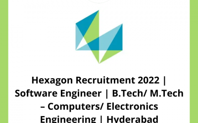 Hexagon Recruitment 2022 | Software Engineer | B.Tech/ M.Tech – Computers/ Electronics Engineering | Hyderabad