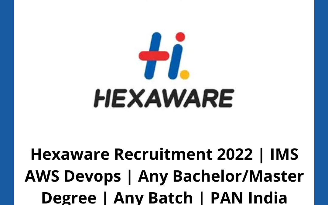 Hexaware Recruitment 2022