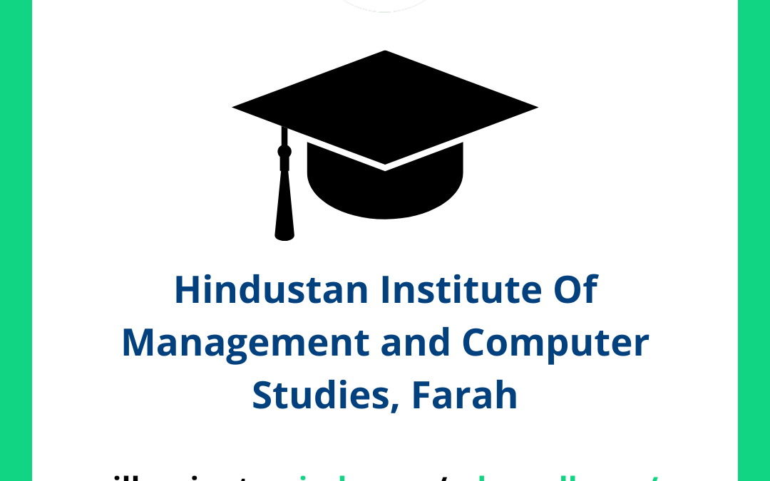 Hindustan Institute Of Management and Computer Studies HIMCS, Farah