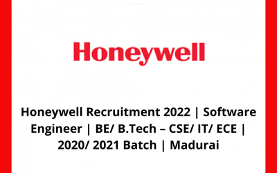 Honeywell Recruitment 2022 | Software Engineer | BE/ B.Tech – CSE/ IT/ ECE | 2020/ 2021 Batch | Madurai