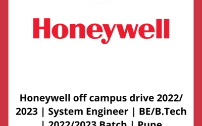 Honeywell off campus drive 2022/ 2023 | System Engineer | BE/B.Tech | 2022/2023 Batch | Pune