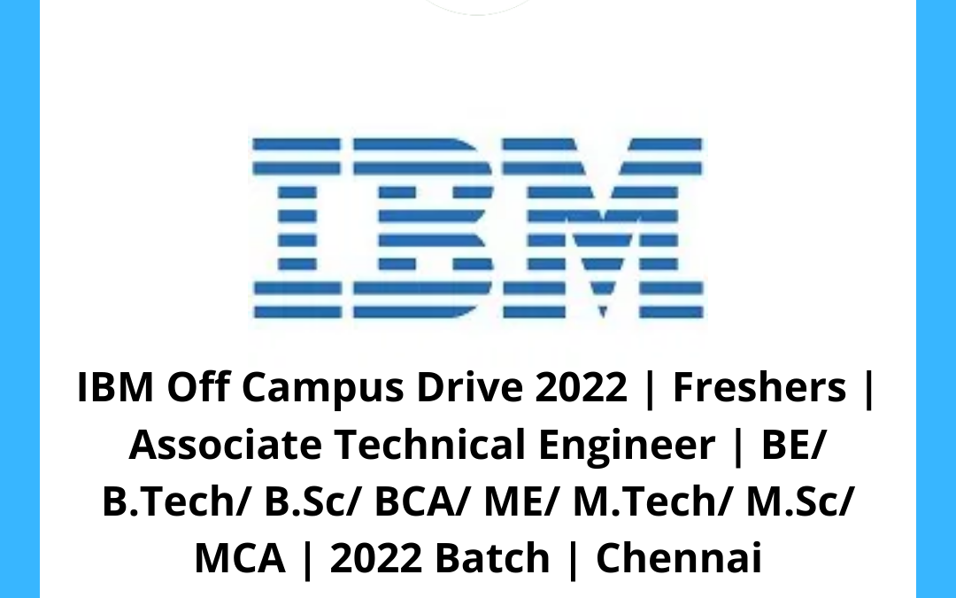 IBM Off Campus Drive 2022