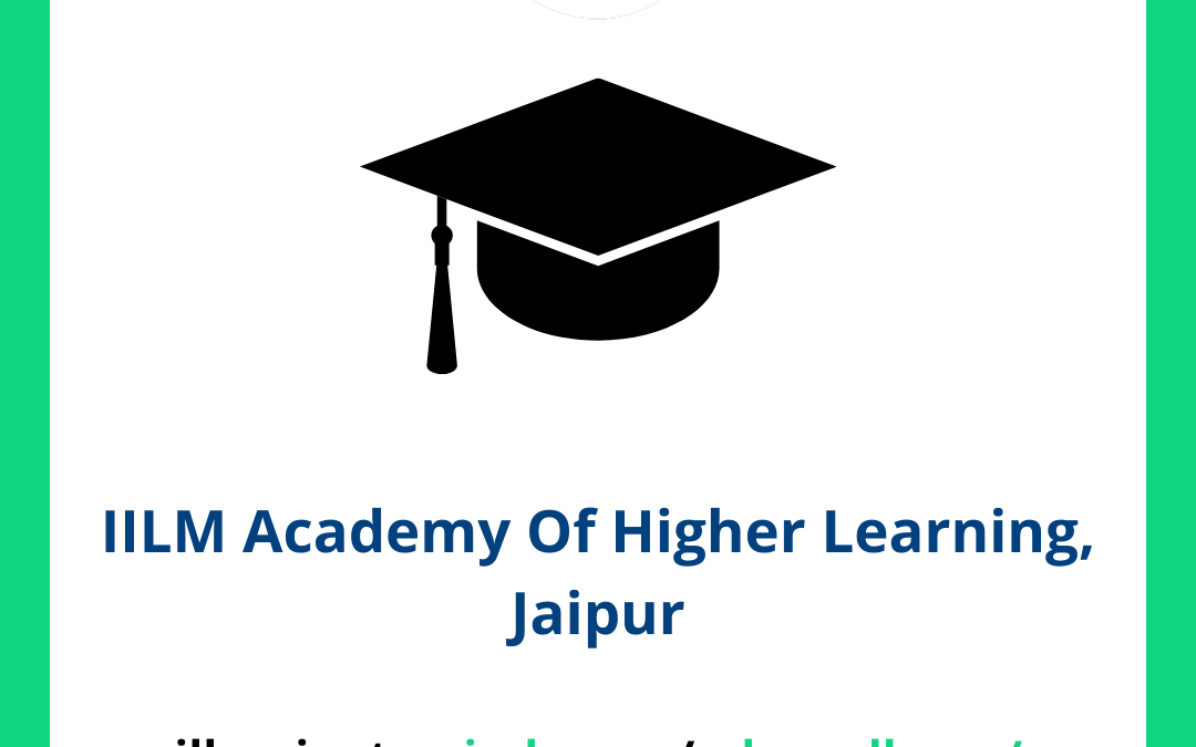 IILM Academy Of Higher Learning, Jaipur