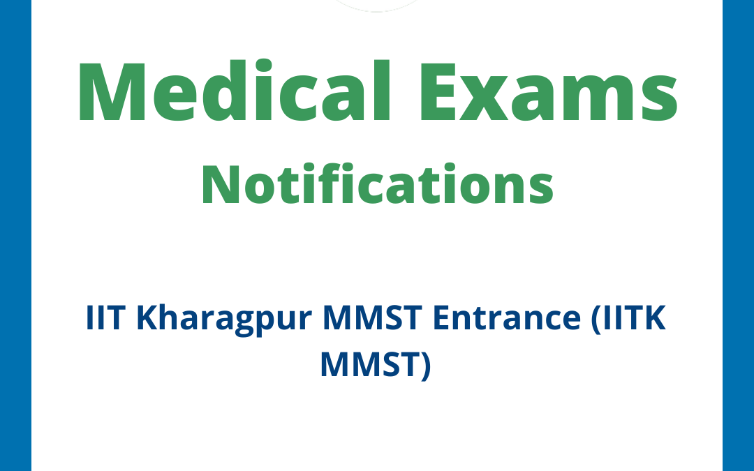 IIT Kharagpur MMST Entrance (IITK MMST)