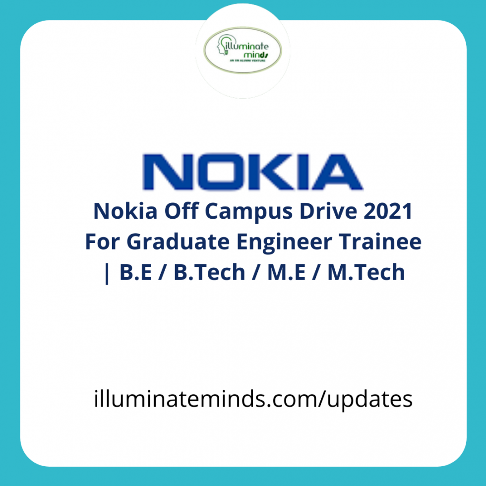 Nokia Off Campus Drive 2021 For Graduate Engineer Trainee | B.E / B ...