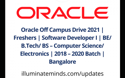 Oracle Off Campus Drive 2021 | Freshers | Software Developer | BE/ B.Tech/ BS | Bangalore | Off Campus
