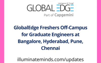 GlobalEdge Freshers Off-Campus for Graduate Engineers at Bangalore, Hyderabad, Pune, Chennai | Off Campus