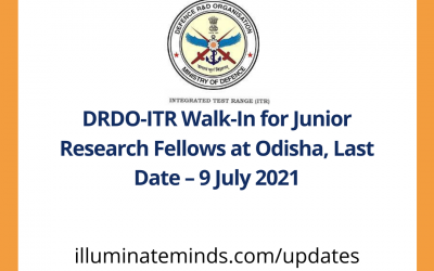 DRDO-ITR Walk-In for Junior Research Fellows at Odisha, Last Date – 9 July 2021