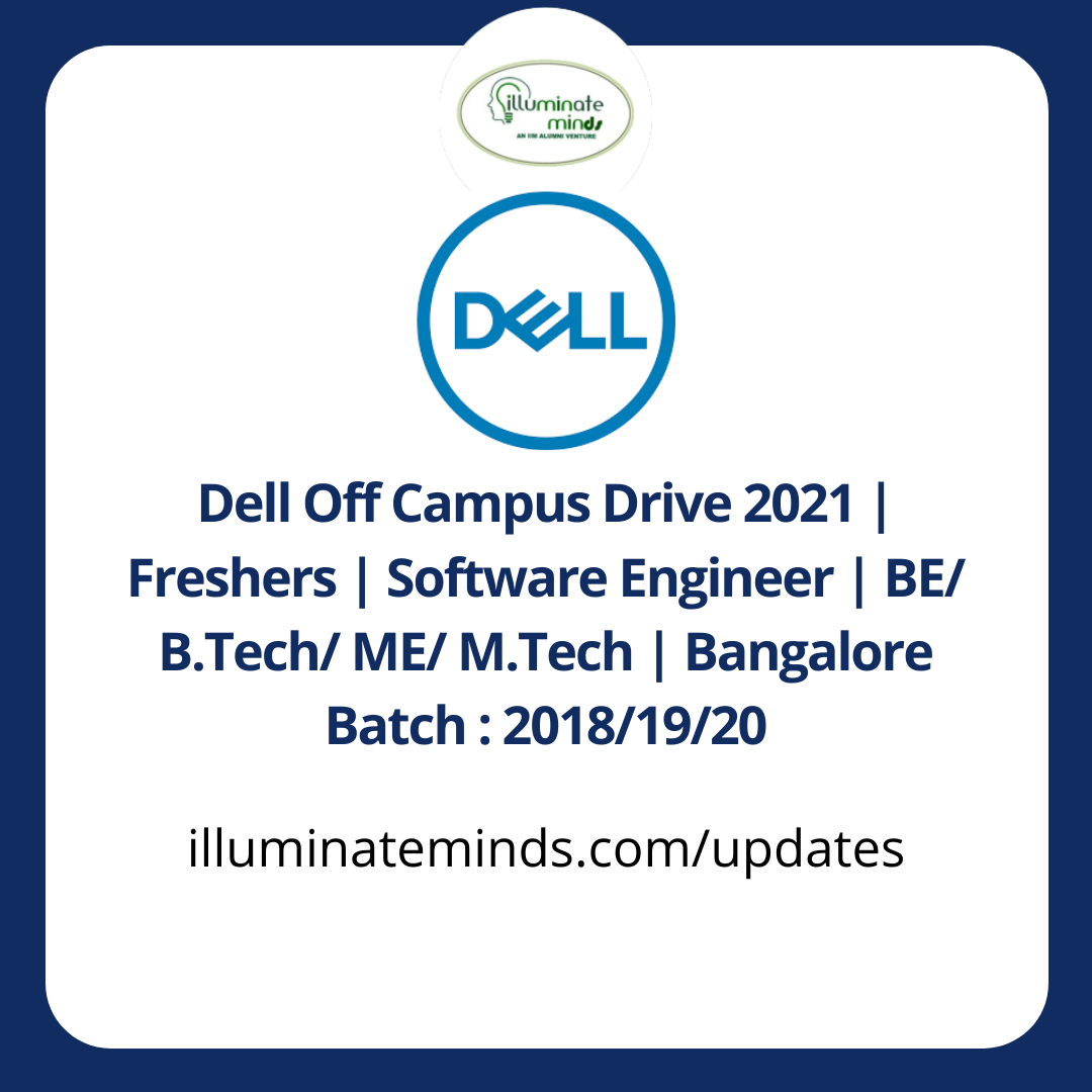 Dell Off Campus Drive 2021 | Freshers | Software Engineer | BE/ B.Tech ...